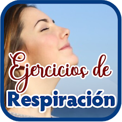 Ejercicios de Respiración